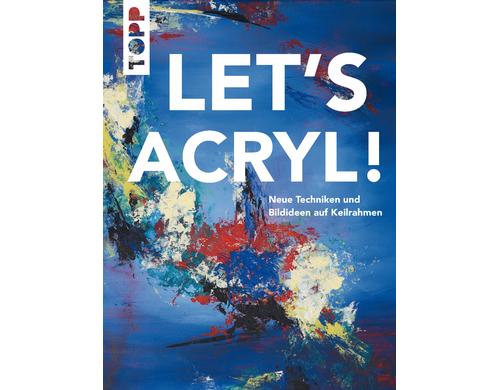 Topp Buch Malen Acryl Let's Acryl 144 Seiten