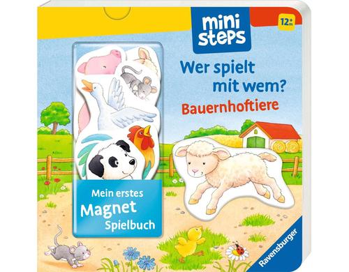 ministeps: Mein erstes Magnetbuch Wer spielt mit wem? Bauernhoftiere