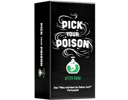 Pick Your Poison After Dark Edition Kartenspiel