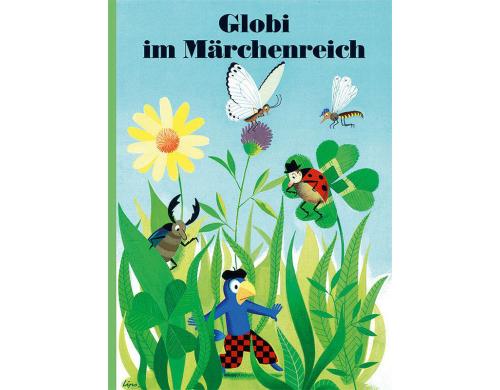 Globi, Globi im Mrchenreich Alter: 5+  Band-Nr. 09