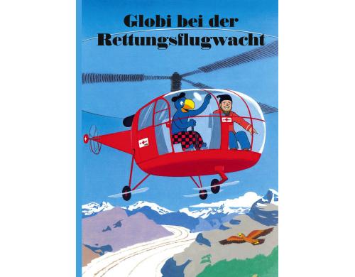 Globi, Globi bei der Rettungsflugwacht Alter: 5+  Band-Nr. 55