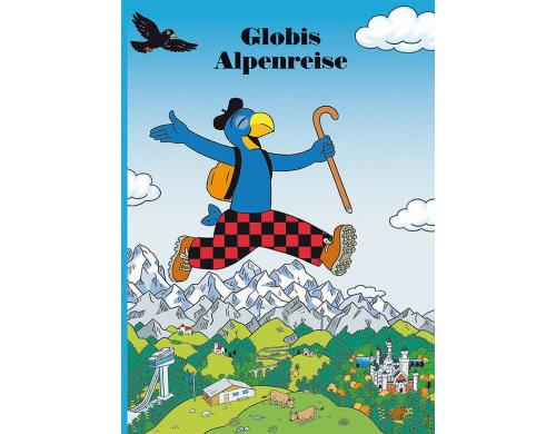 Globi, Globis Alpenreise Alter: 5+  Band-Nr. 74