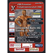 Body-Building DVD-R Fruehjahrsmeisterschaft 2006 Buchs Final